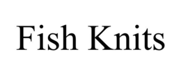 FISH KNITS trademark