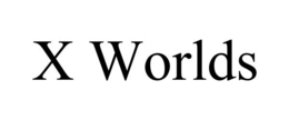 X WORLDS trademark