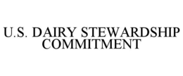 U.S. DAIRY STEWARDSHIP COMMITMENT trademark
