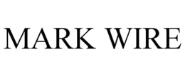 MARK WIRE trademark