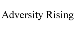 ADVERSITY RISING trademark
