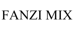 FANZI MIX trademark