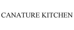 CANATURE KITCHEN trademark