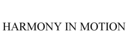 HARMONY IN MOTION trademark