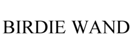 BIRDIE WAND trademark