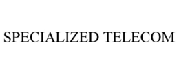 SPECIALIZED TELECOM trademark