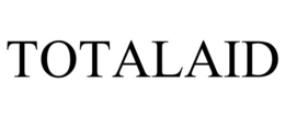 TOTALAID trademark