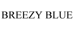 BREEZY BLUE trademark
