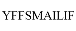YFFSMAILIF trademark
