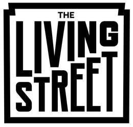 THE LIVING STREET trademark