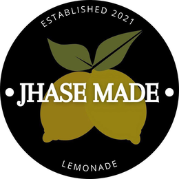 ESTABLISHED 2021 JHASE MADE LEMONADE trademark