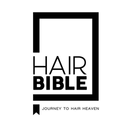 HAIR BIBLE JOURNEY TO HAIR HEAVEN trademark