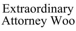 EXTRAORDINARY ATTORNEY WOO trademark