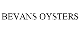 BEVANS OYSTERS trademark