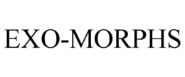 EXO-MORPHS trademark