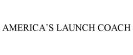AMERICA'S LAUNCH COACH trademark