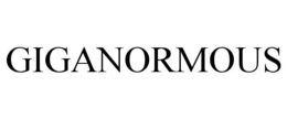 GIGANORMOUS trademark