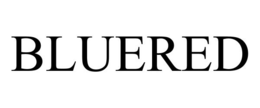 BLUERED trademark