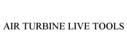 AIR TURBINE LIVE TOOLS trademark