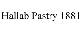 HALLAB PASTRY 1881 trademark