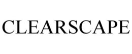 CLEARSCAPE trademark