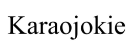KARAOJOKIE trademark