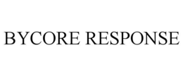 BYCORE RESPONSE trademark