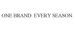 ONE BRAND. EVERY SEASON. trademark
