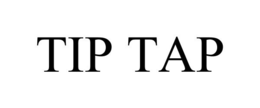 TIP TAP trademark