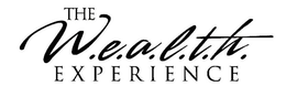 THE W.E.A.L.T.H. EXPERIENCE trademark