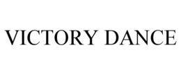 VICTORY DANCE trademark