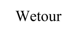 WETOUR trademark