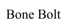 BONE BOLT trademark