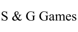 S & G GAMES trademark