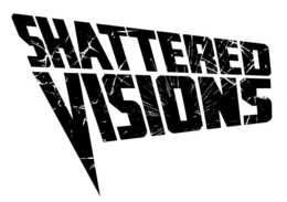 SHATTERED VISIONS trademark