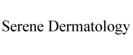 SERENE DERMATOLOGY trademark