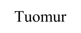 TUOMUR trademark