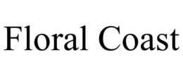 FLORAL COAST trademark
