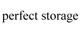 PERFECT STORAGE trademark