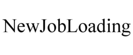NEWJOBLOADING trademark