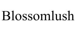 BLOSSOMLUSH trademark