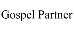 GOSPEL PARTNER trademark