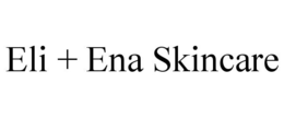 ELI + ENA SKINCARE trademark
