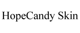 HOPECANDY SKIN trademark