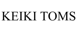 KEIKI TOMS trademark