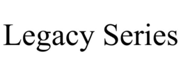 LEGACY SERIES trademark