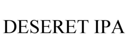 DESERET IPA trademark