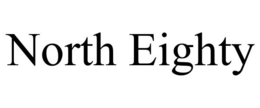 NORTH EIGHTY trademark