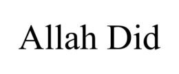 ALLAH DID trademark