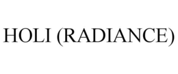 HOLI (RADIANCE) trademark